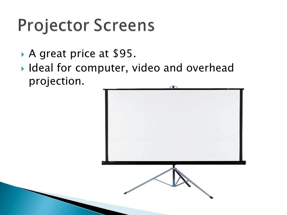  A great price at $95.  Ideal for computer, video and overhead projection.