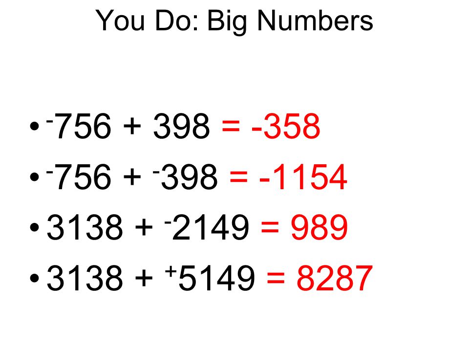 You Do: Big Numbers = = = = 8287