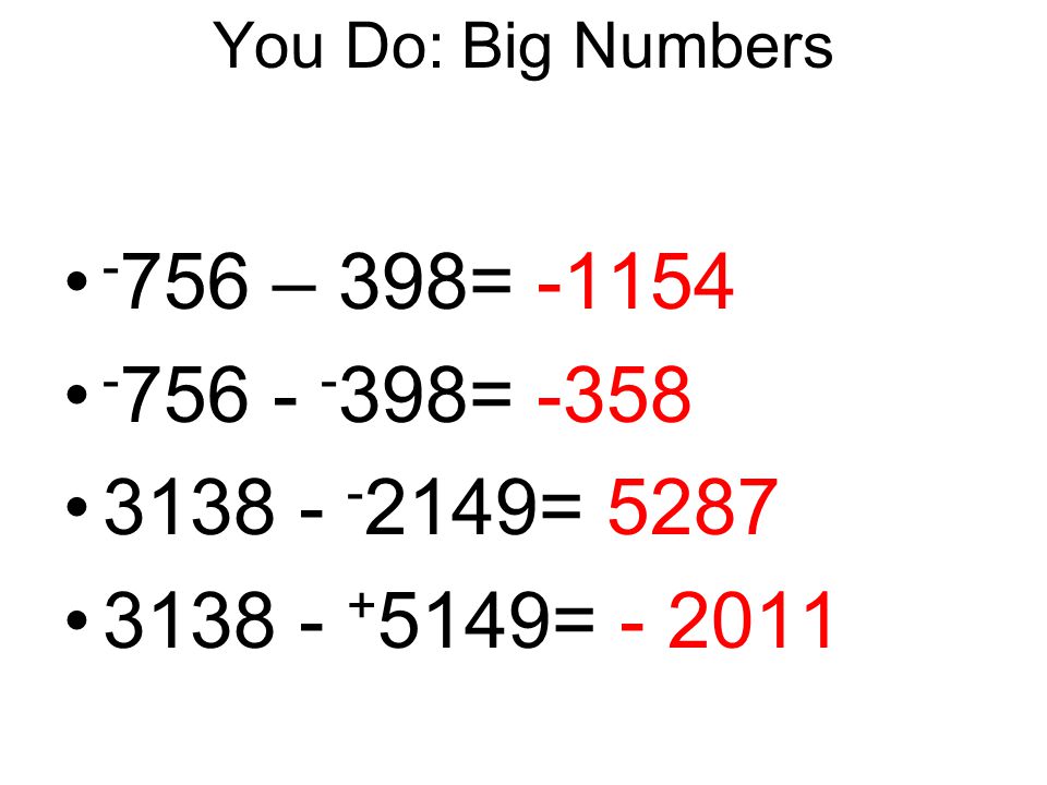 You Do: Big Numbers – 398= = = =