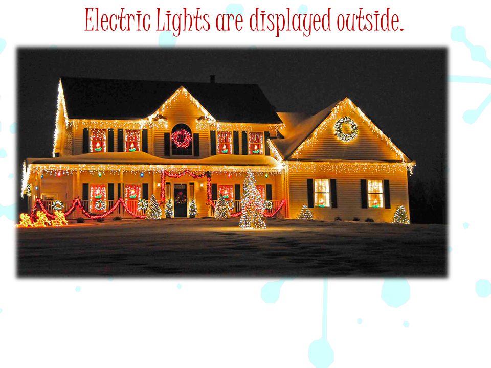 Electric Lights are displayed outside.