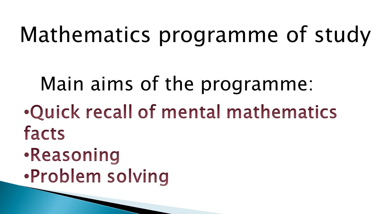 Main aims of the programme: Mathematics programme of study