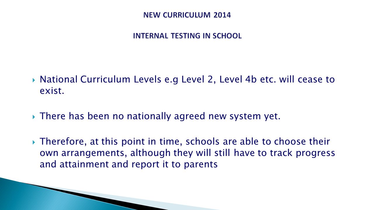  National Curriculum Levels e.g Level 2, Level 4b etc.