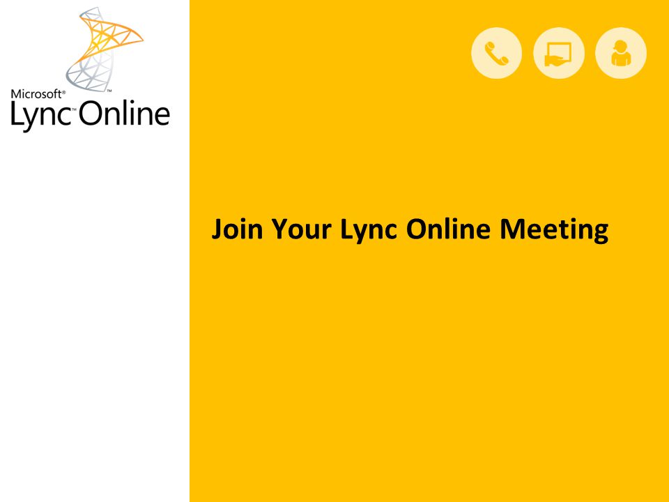 Join Your Lync Online Meeting