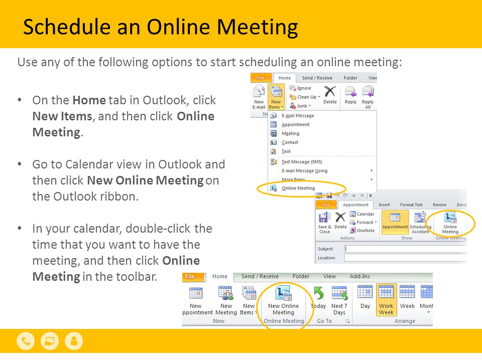 Schedule an Online Meeting Use any of the following options to start scheduling an online meeting: On the Home tab in Outlook, click New Items, and then click Online Meeting.