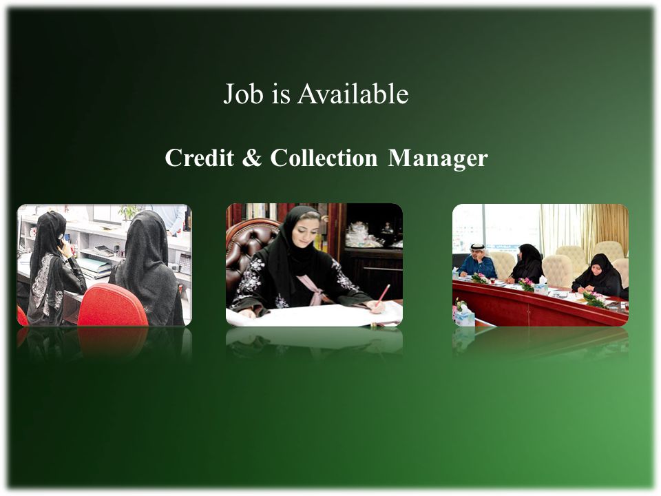 Job is Available Credit & Collection Manager