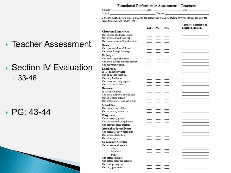  Teacher Assessment  Section IV Evaluation ◦  PG: 43-44