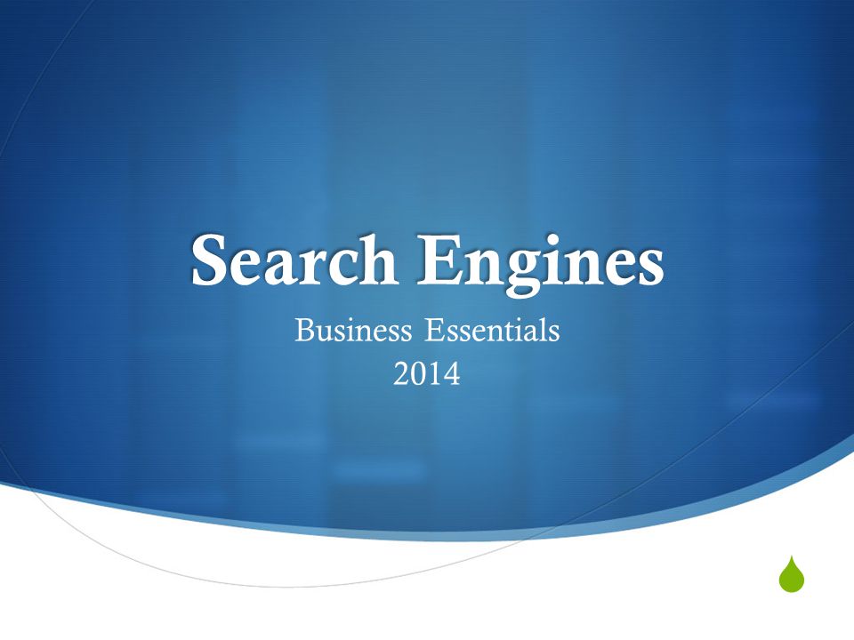  Search Engines Business Essentials 2014