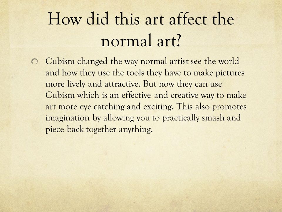How did this art affect the normal art.