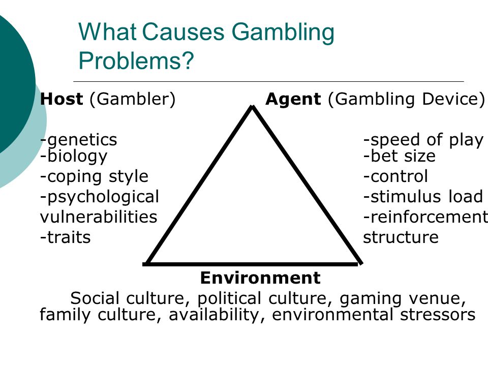 What causes gambling problems the california casino