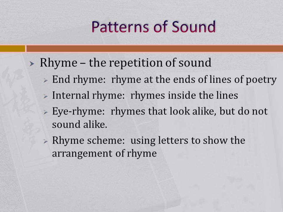 poetry 83 internal rhyme: rhymes inside the lines 83 eye-rhyme