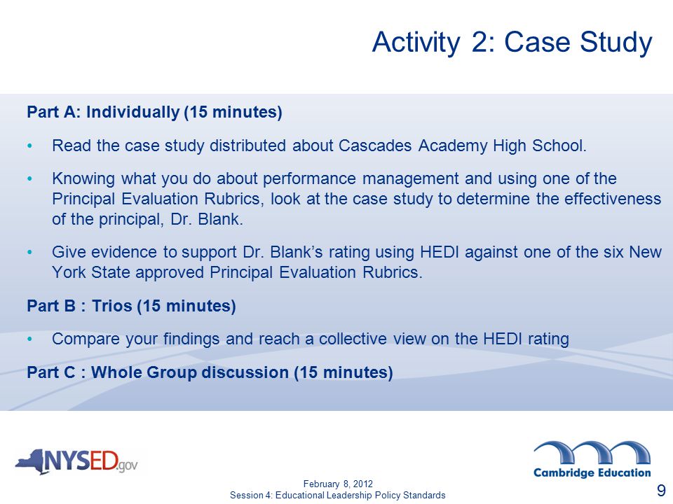 Activity 2: Case Study Part A: Individually (15 minutes) Read the case study distributed about Cascades Academy High School.