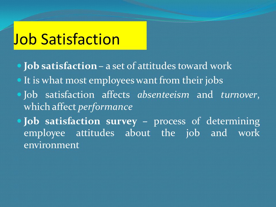 Chapter 3 – Attitudes and Job Satisfaction - CSUS
