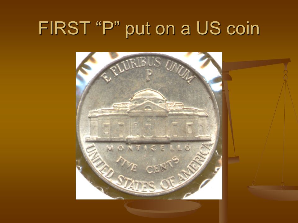 FIRST P put on a US coin