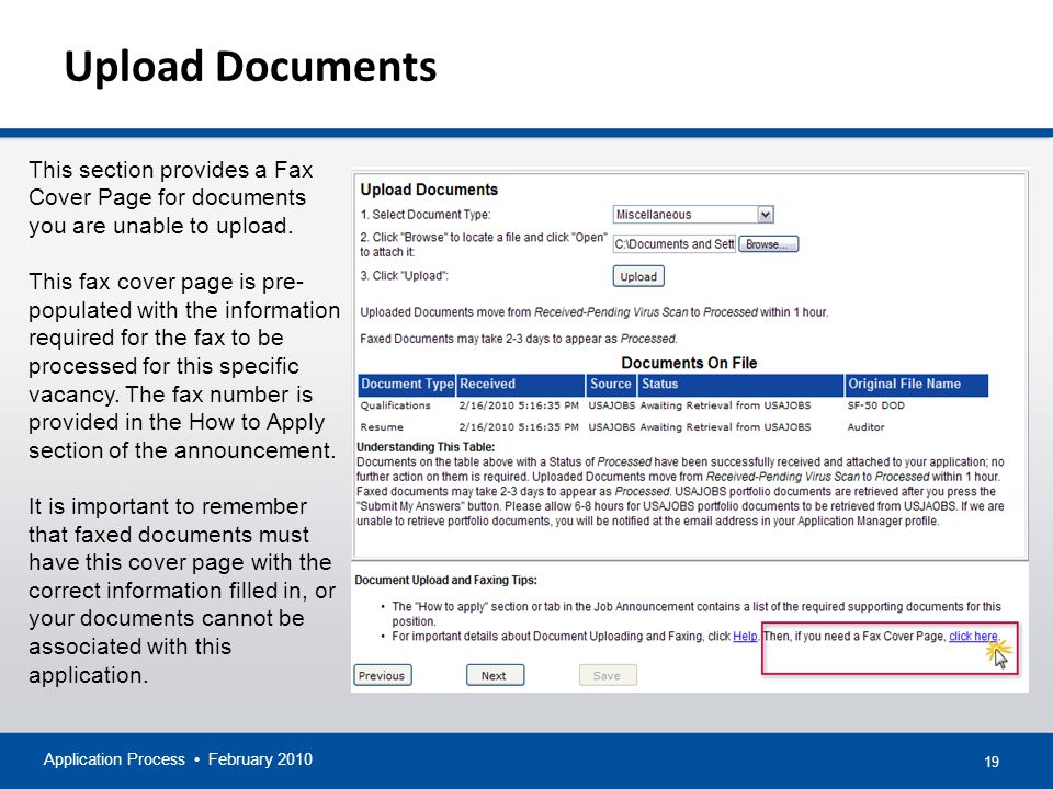 19 Upload Documents Application Process February 2010 This section provides a Fax Cover Page for documents you are unable to upload.