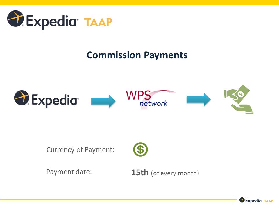 Commission Payments Currency of Payment: Payment date: 15th ( of every month)