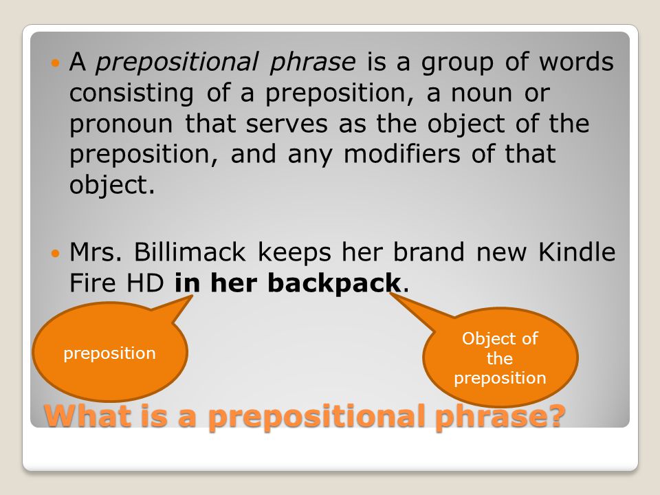 What is a prepositional phrase.
