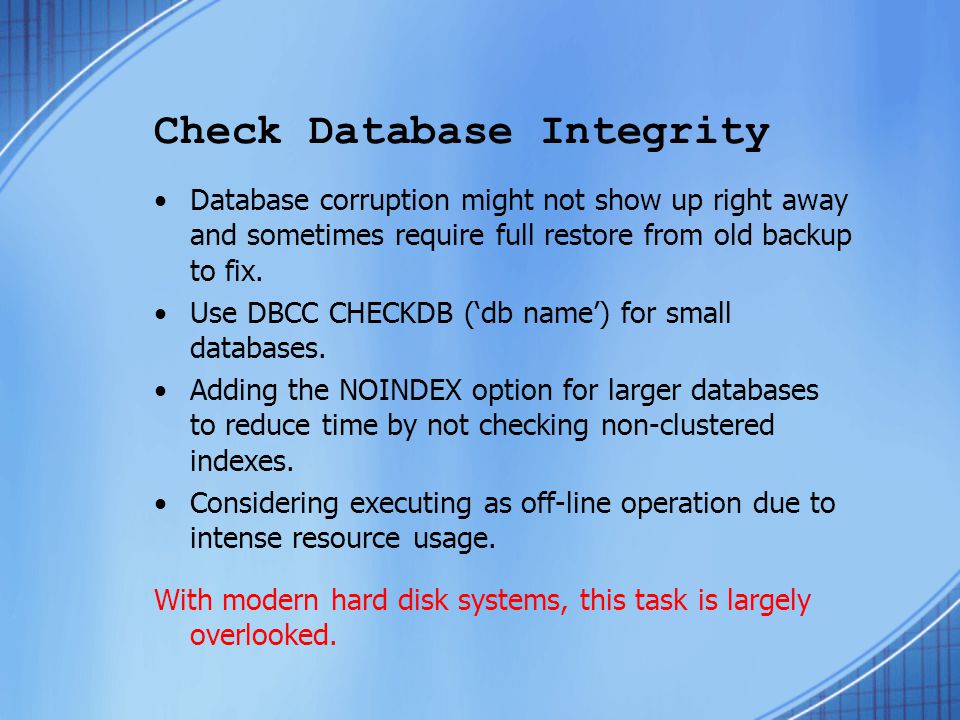 Check Database Integrity Database corruption might not show up right away and sometimes require full restore from old backup to fix.