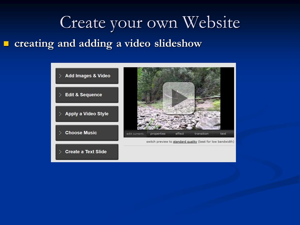 Create your own Website creating and adding a video slideshow creating and adding a video slideshow