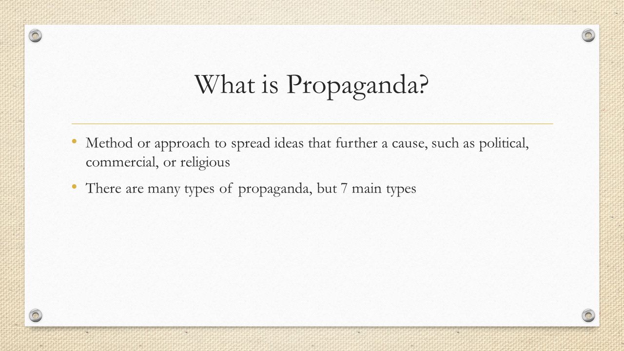 What is Propaganda.
