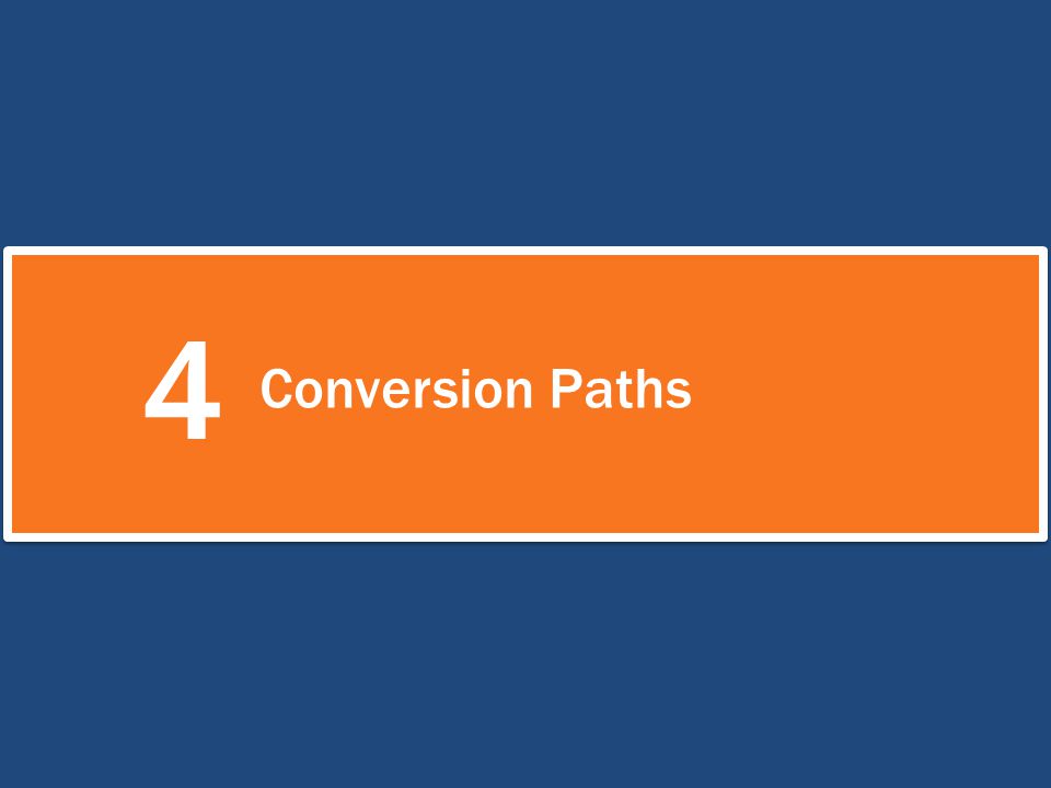 4 Conversion Paths
