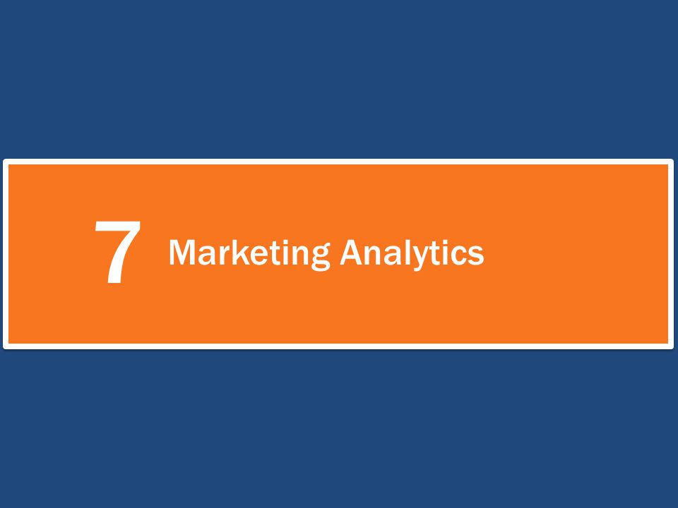 7 Marketing Analytics