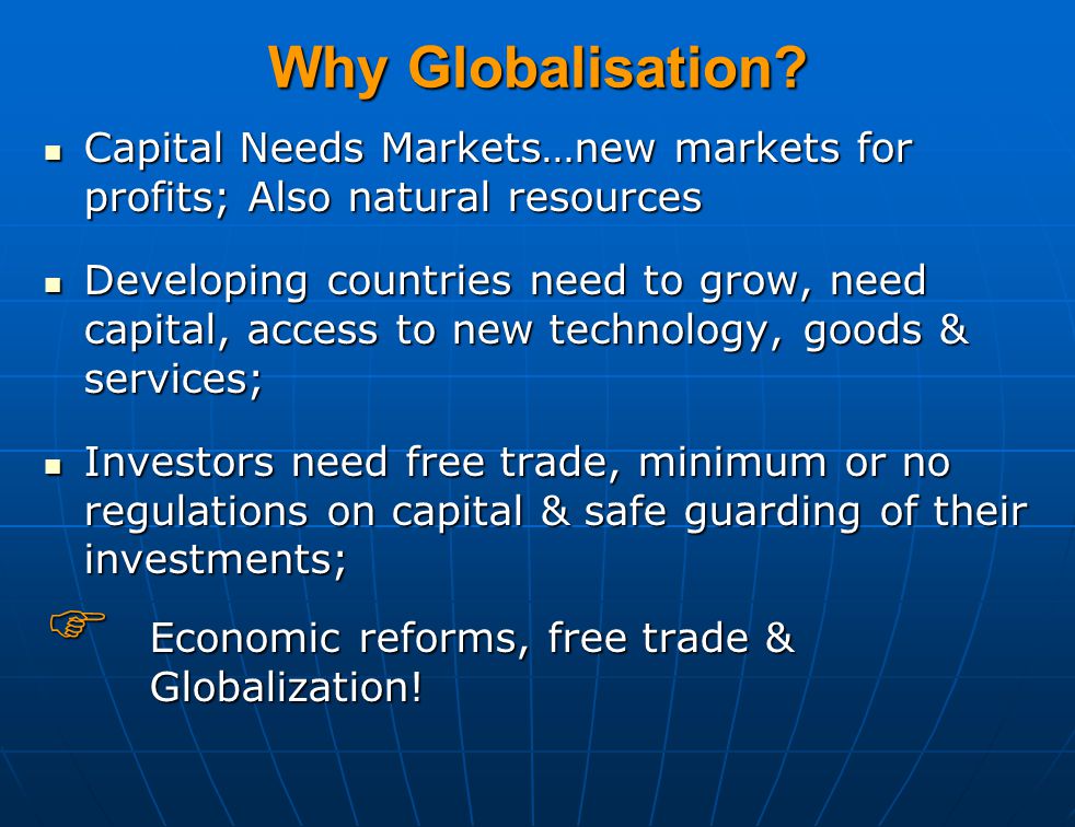 Why Globalisation.