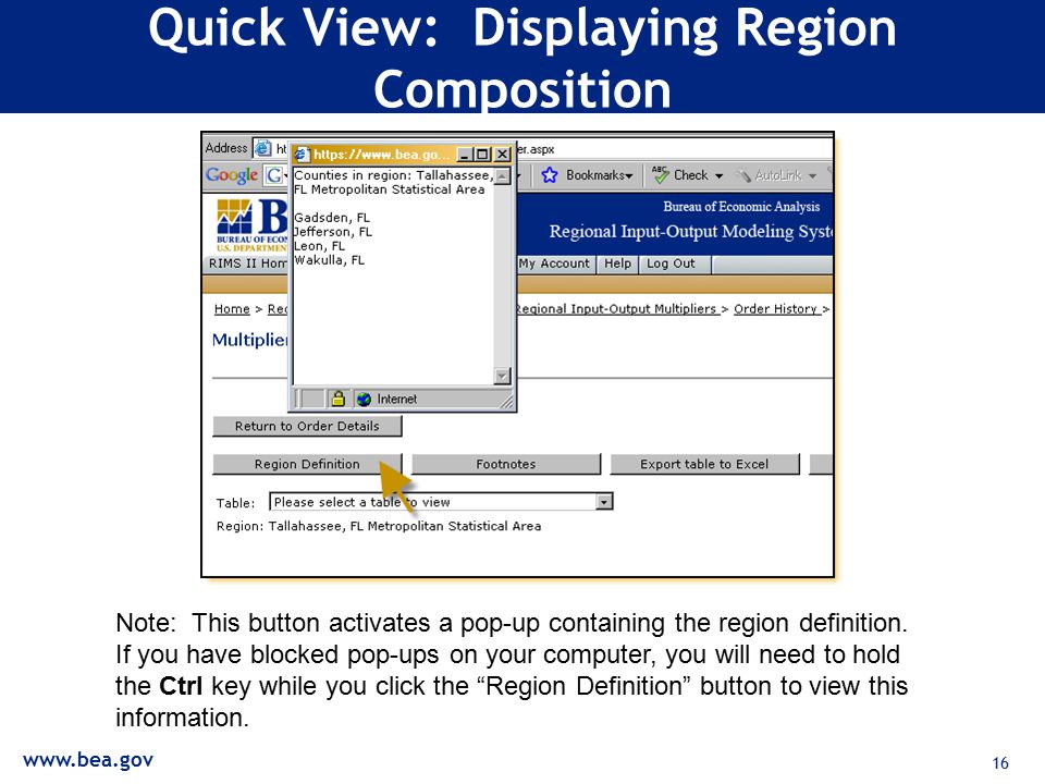 16 Quick View: Displaying Region Composition Note: This button activates a pop-up containing the region definition.
