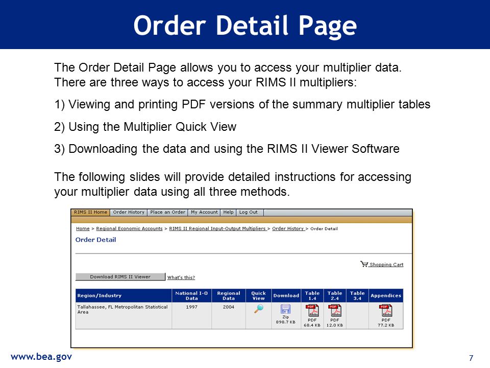 7 Order Detail Page The Order Detail Page allows you to access your multiplier data.