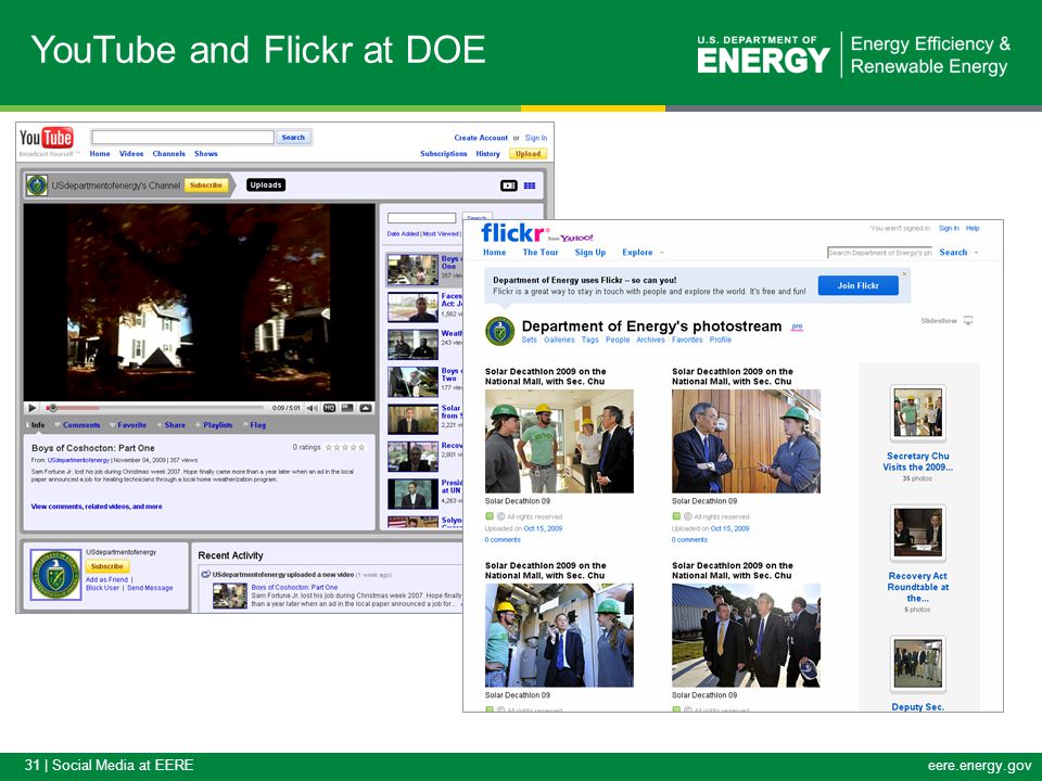 31 | Social Media at EEREeere.energy.gov YouTube and Flickr at DOE