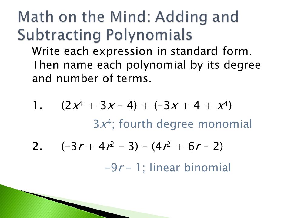 write each expression in standard form then name each polynomial by what is standard form in math terms