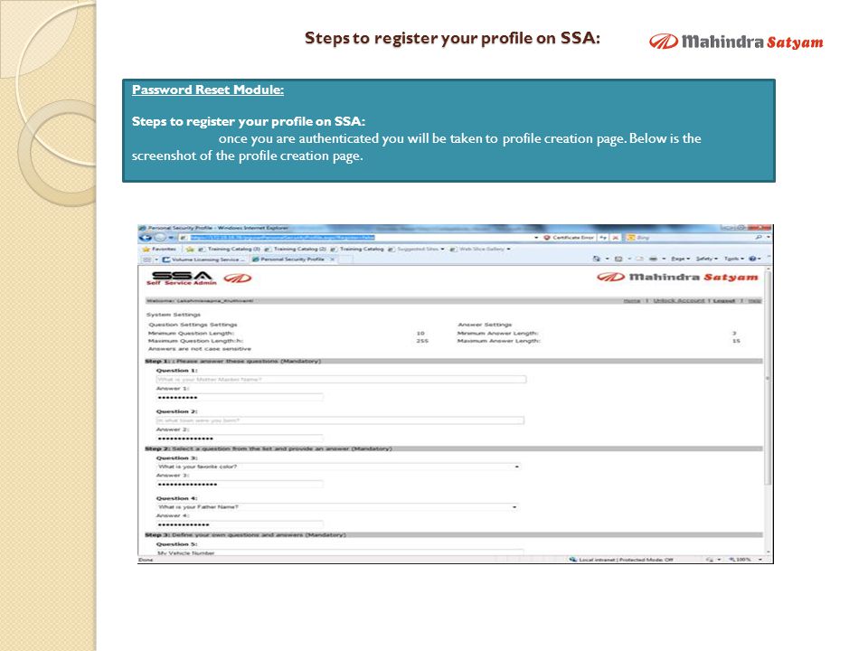 Steps to register your profile on SSA: Password Reset Module: Steps to register your profile on SSA: once you are authenticated you will be taken to profile creation page.