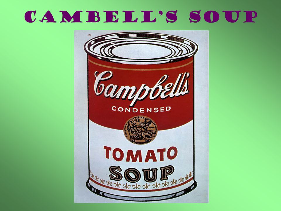 Cambell’s soup