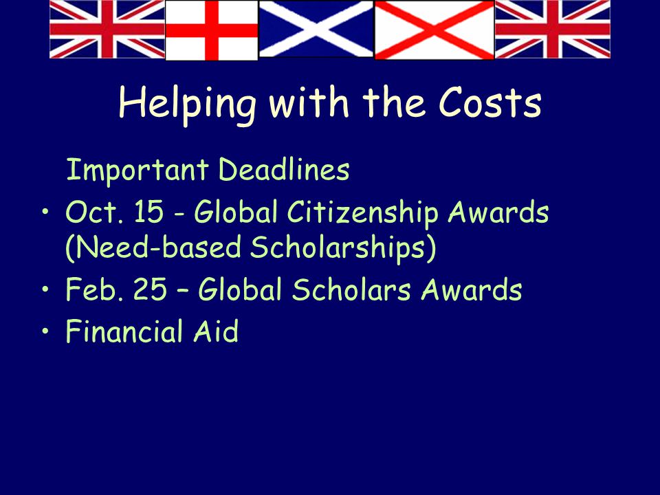 Helping with the Costs Important Deadlines Oct.