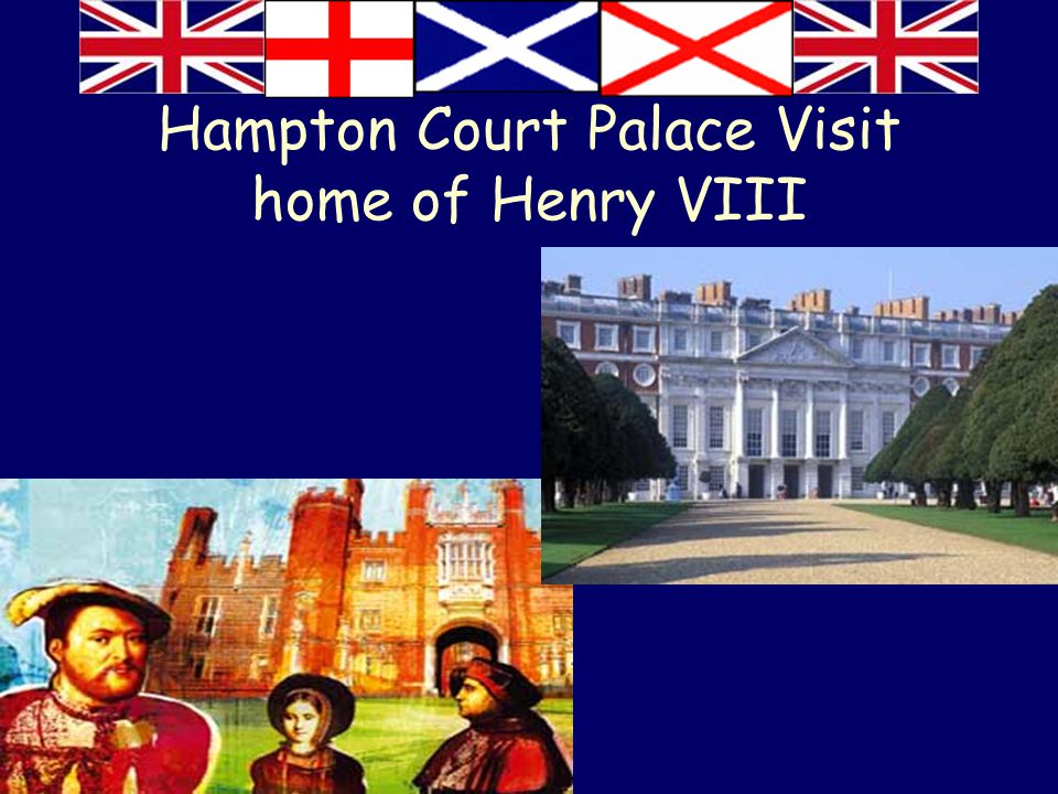 Hampton Court Palace Visit home of Henry VIII