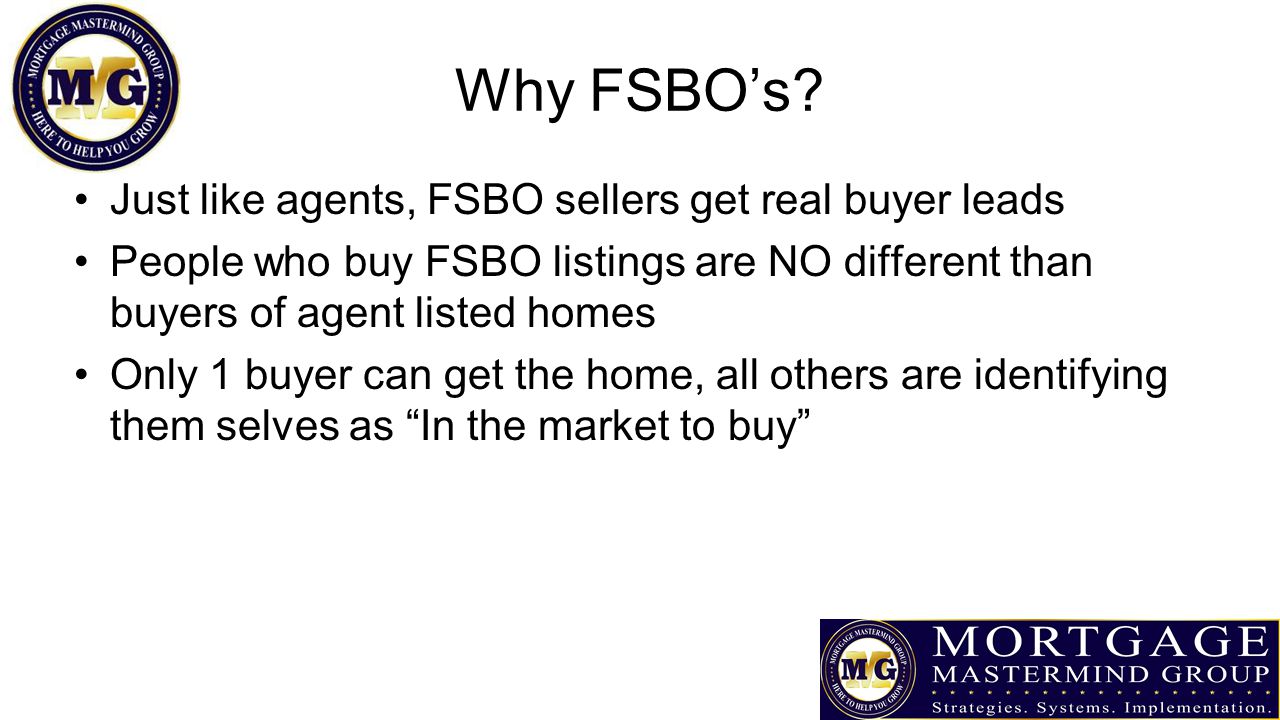 Why FSBO’s.