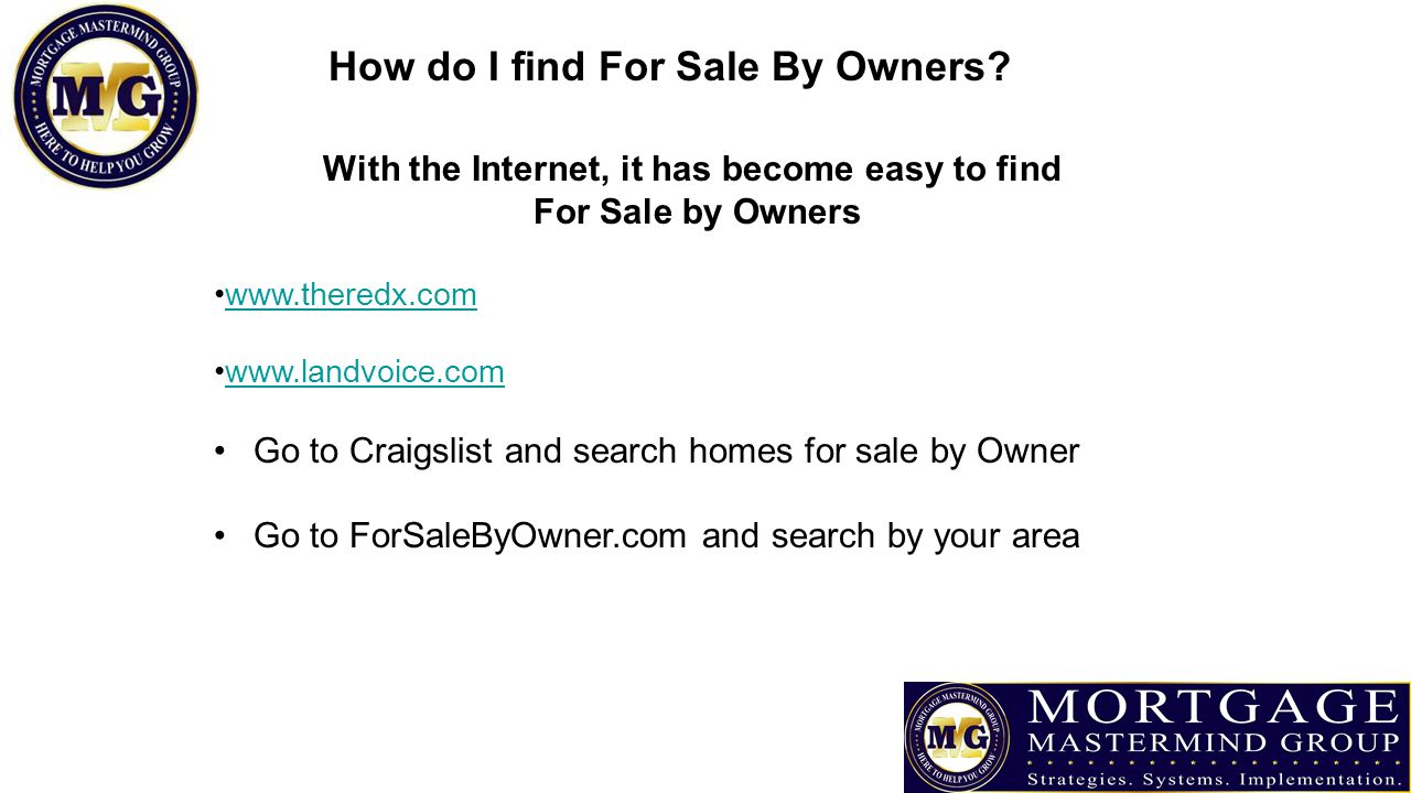 How do I find For Sale By Owners.