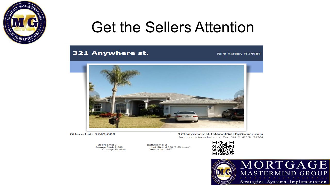 Get the Sellers Attention