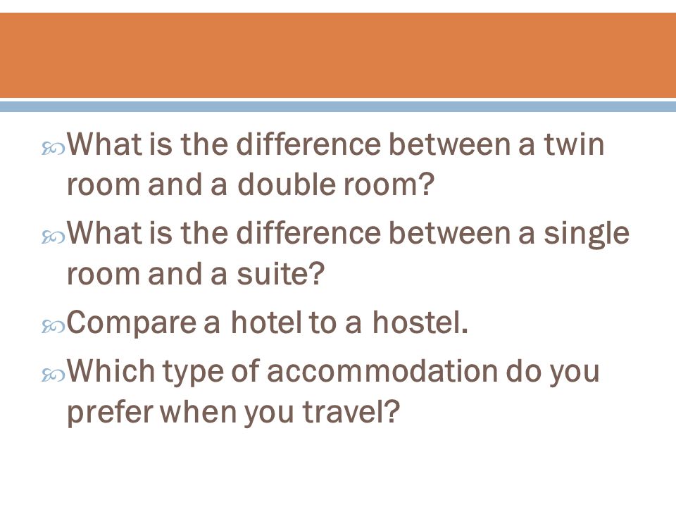  What is the difference between a twin room and a double room.
