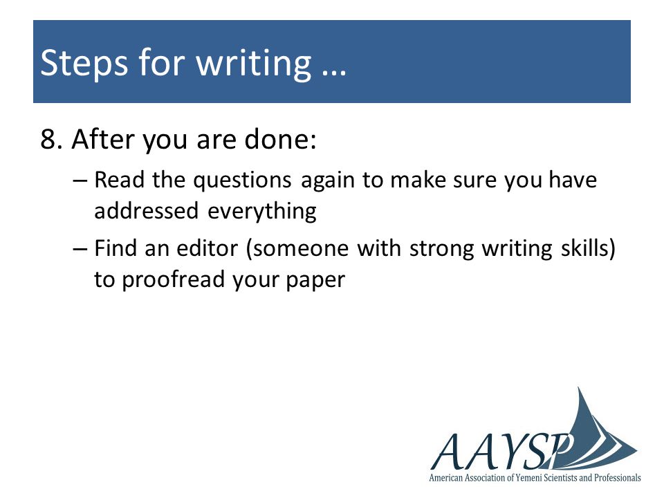 Steps for writing … 8.