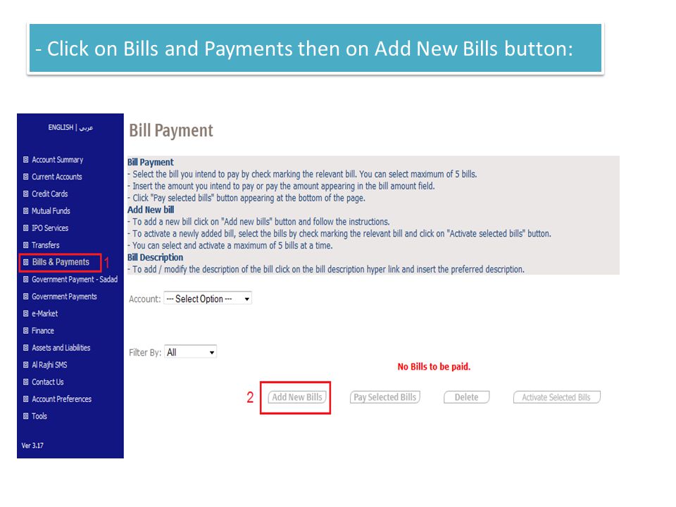 - Click on Bills and Payments then on Add New Bills button: