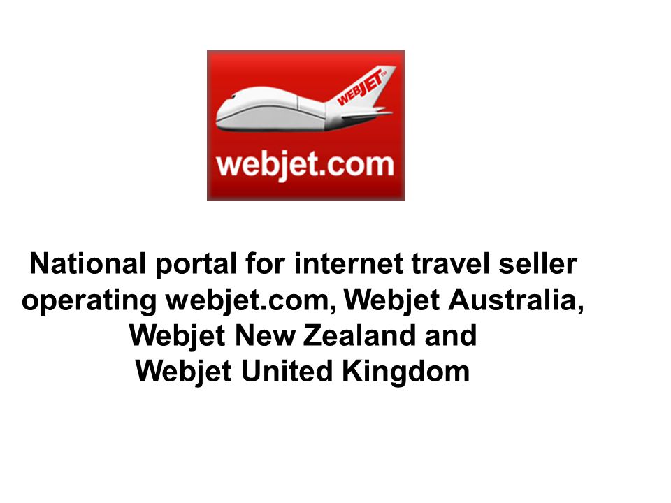 National portal for internet travel seller operating webjet.com, Webjet Australia, Webjet New Zealand and Webjet United Kingdom