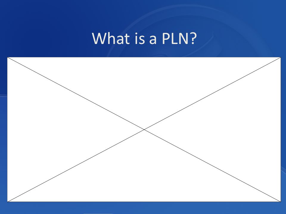 What is a PLN