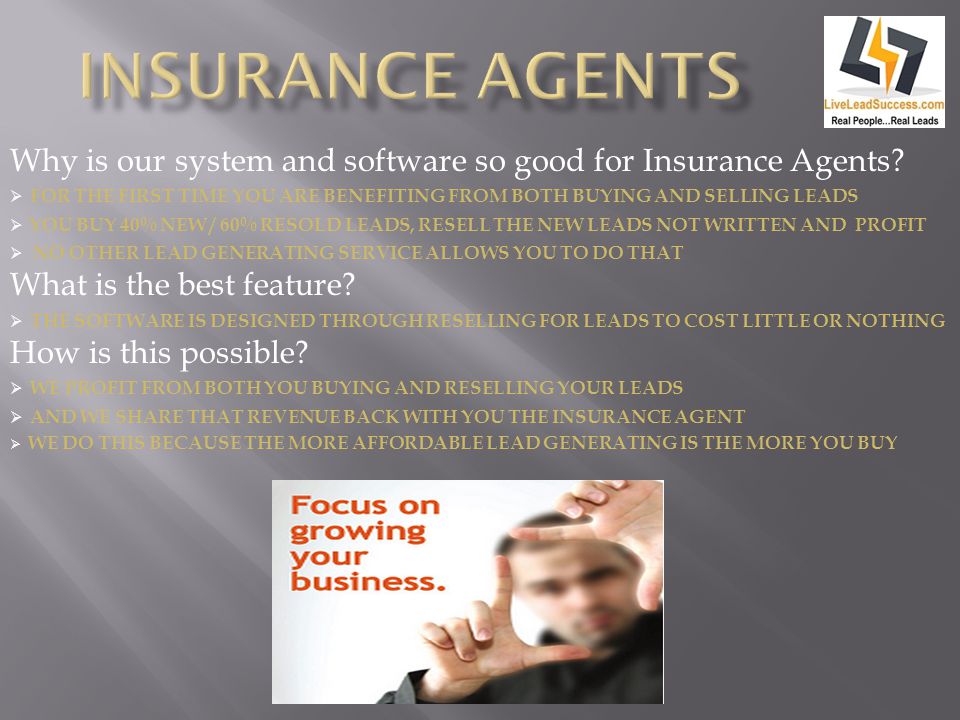 Why is our system and software so good for Insurance Agents.