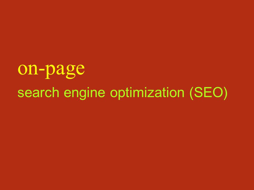 search engine optimization (SEO) on-page