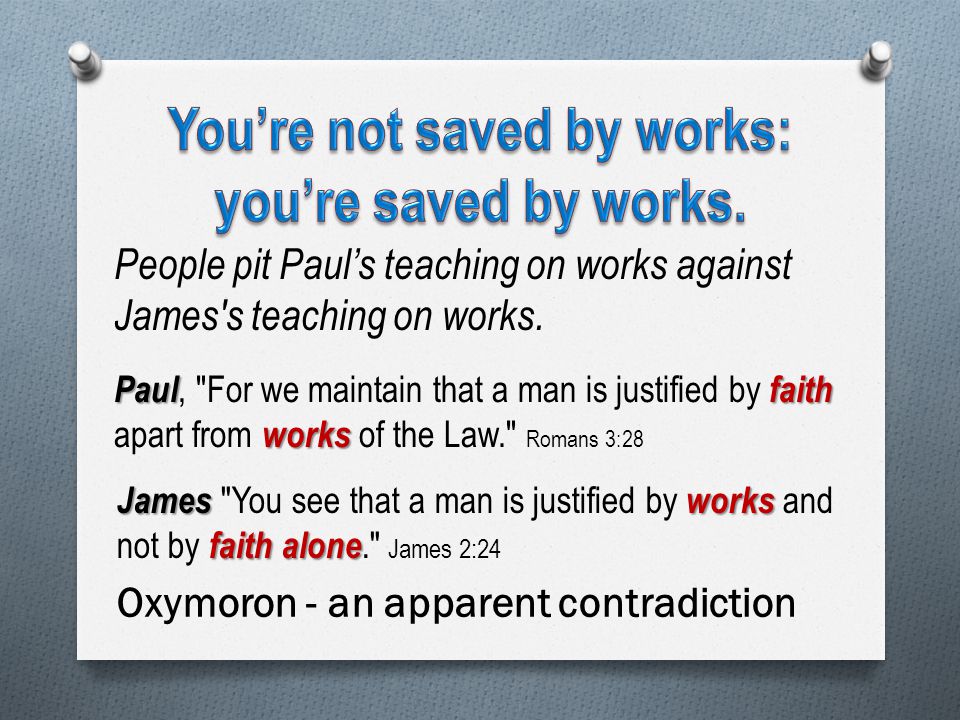 people pit pauls teaching on works against jamess teaching on paul and james on faith and works