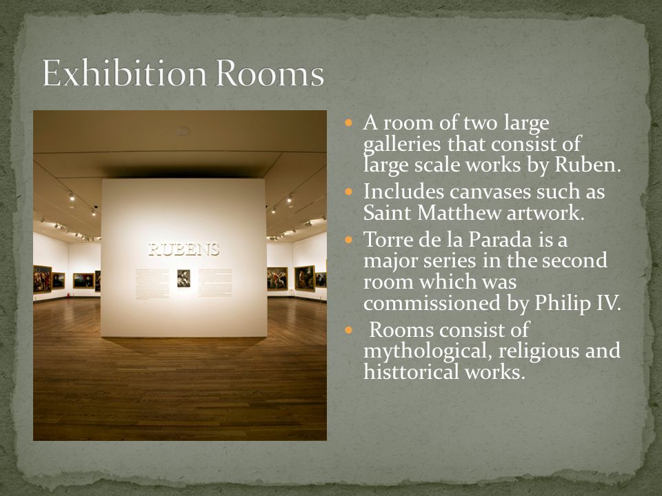 A room of two large galleries that consist of large scale works by Ruben.