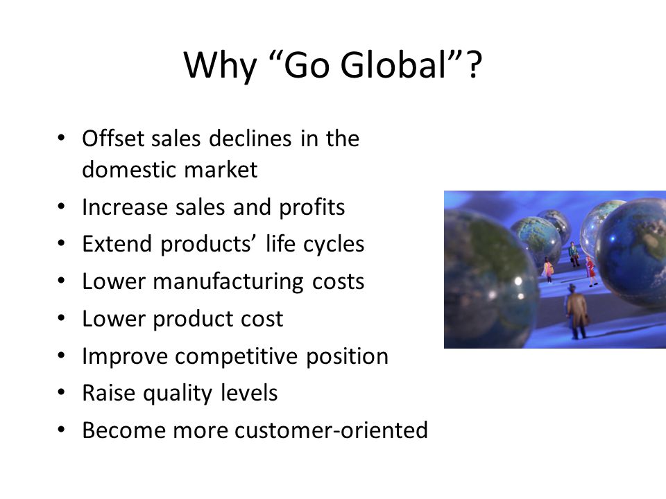 Why Go Global .