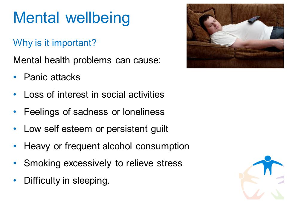 Mental wellbeing Why is it important.