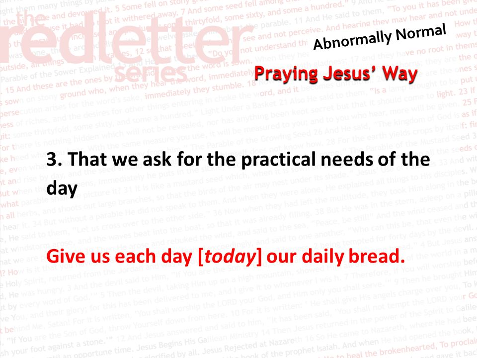 Praying Jesus’ Way 3.