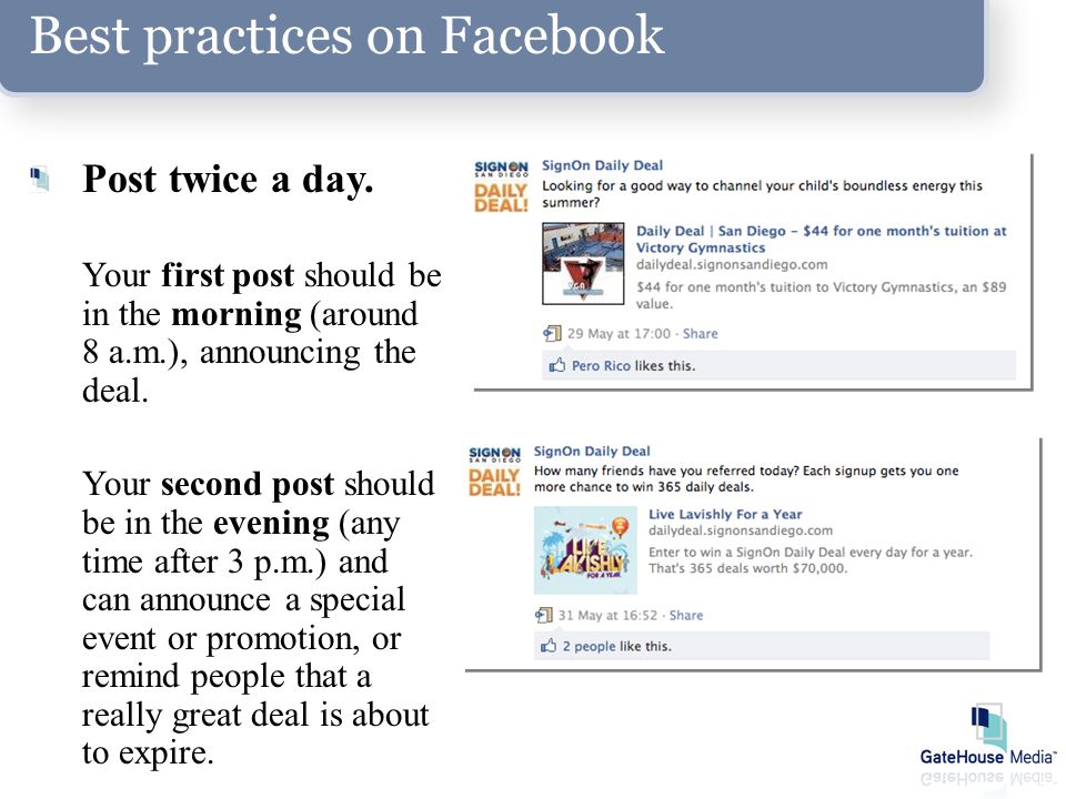 Best practices on Facebook Post twice a day.
